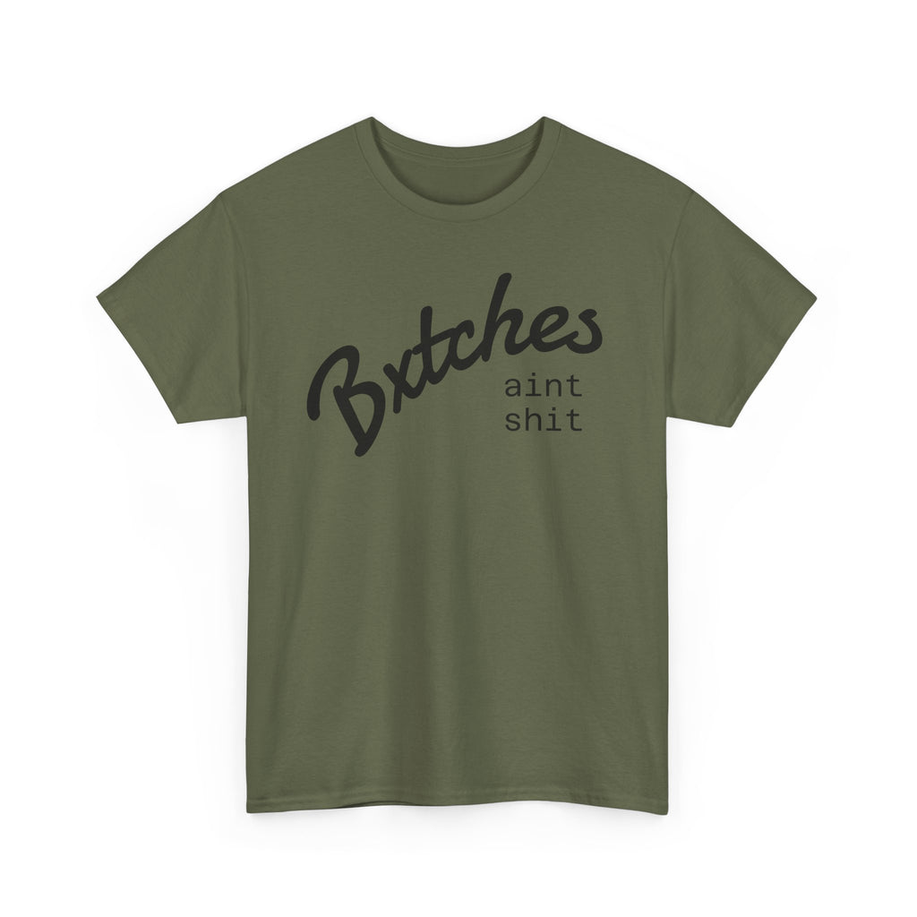 Graphic Tee — “Bxxxxx Ain't Sxxx” Script Slogan T-Shirt