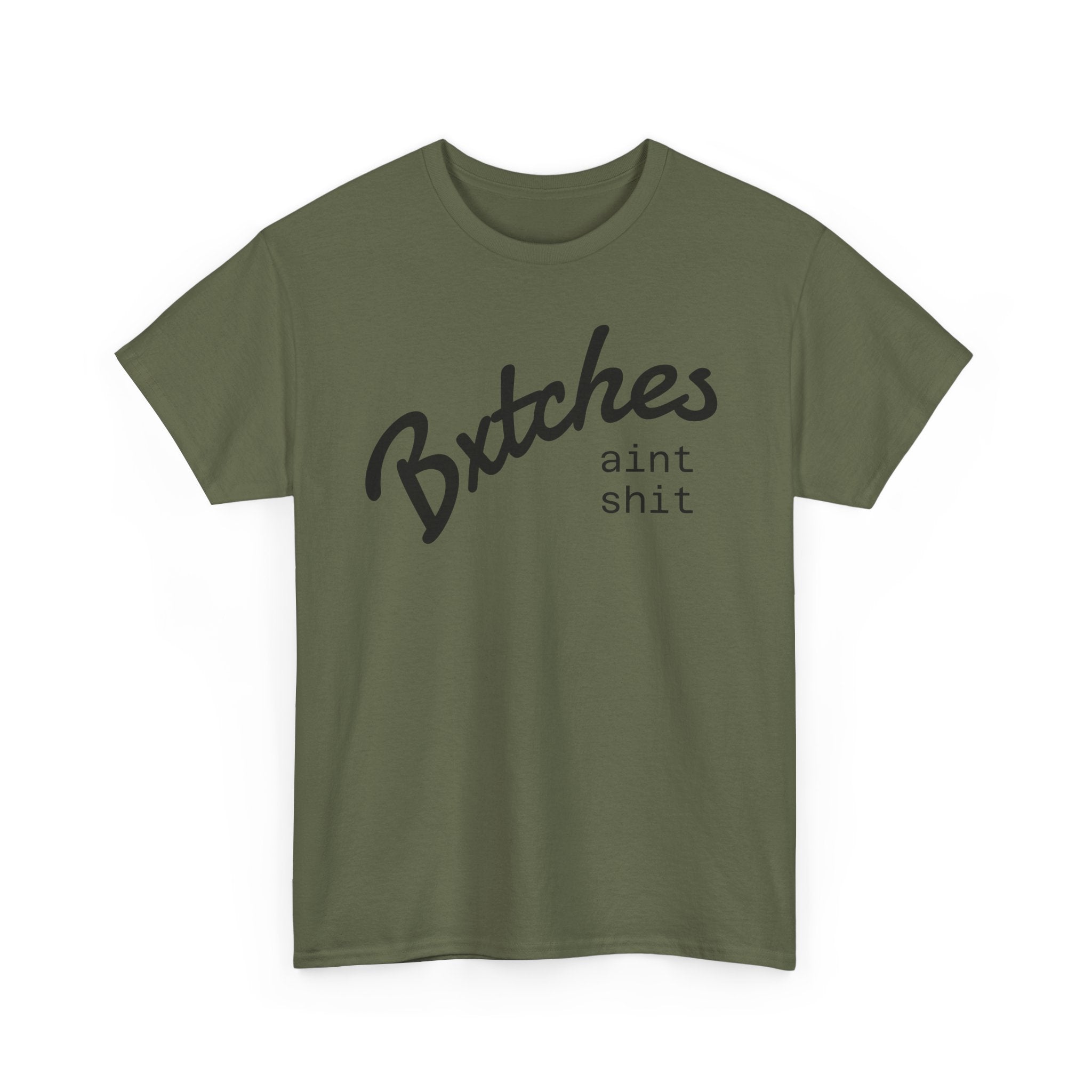 Graphic Tee — “Bxxxxx Ain't Sxxx” Script Slogan T-Shirt