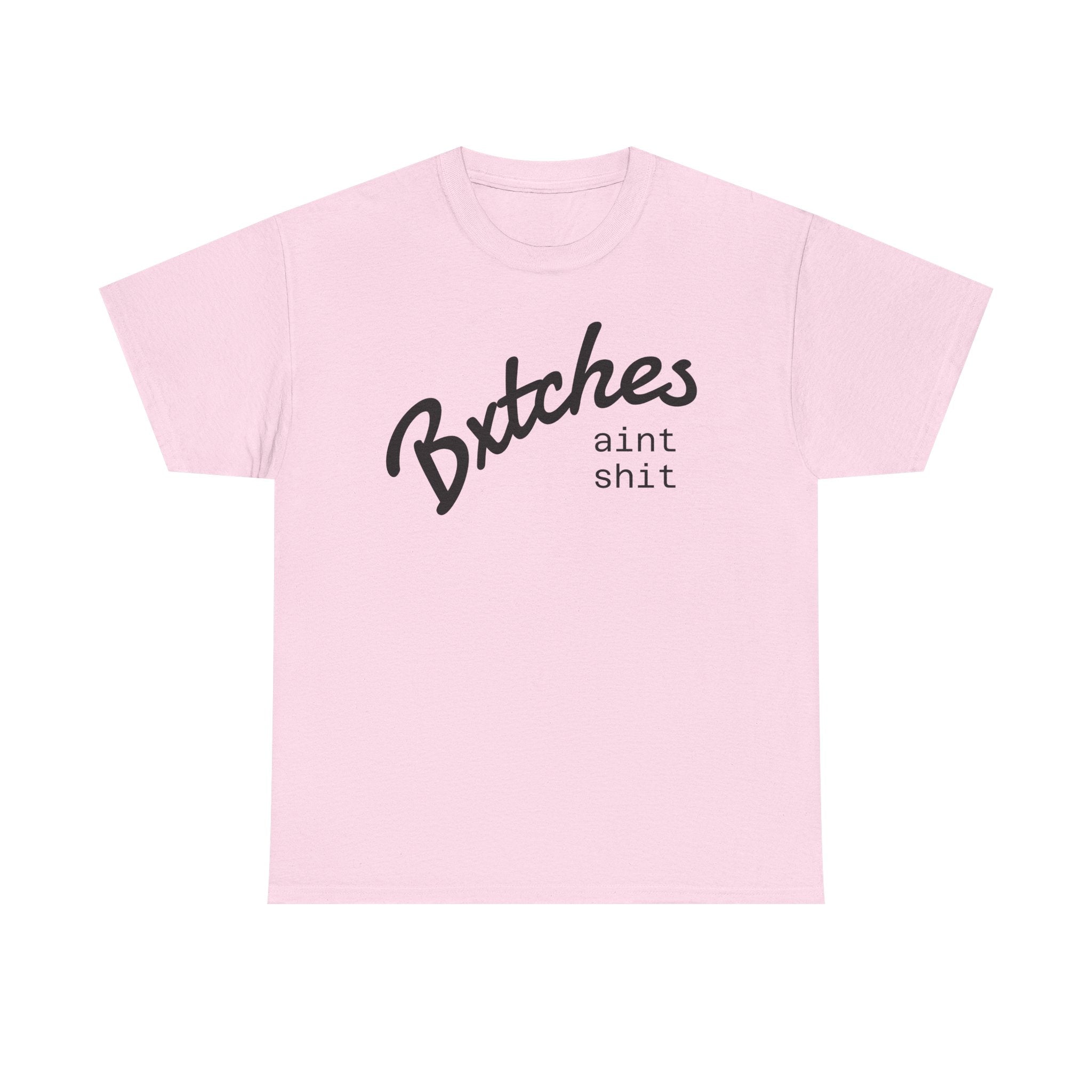 Graphic Tee — “Bxxxxx Ain't Sxxx” Script Slogan T-Shirt