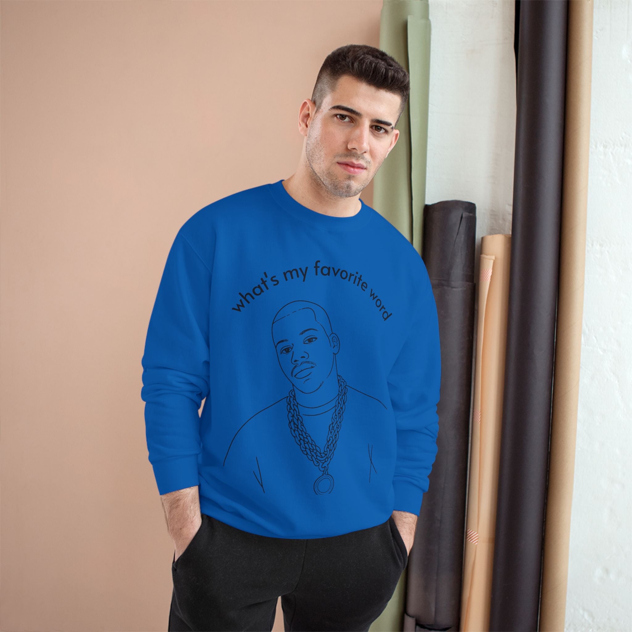Champion Sweatshirt – "what's my favorite word" Line Art Hip-Hop Pullover