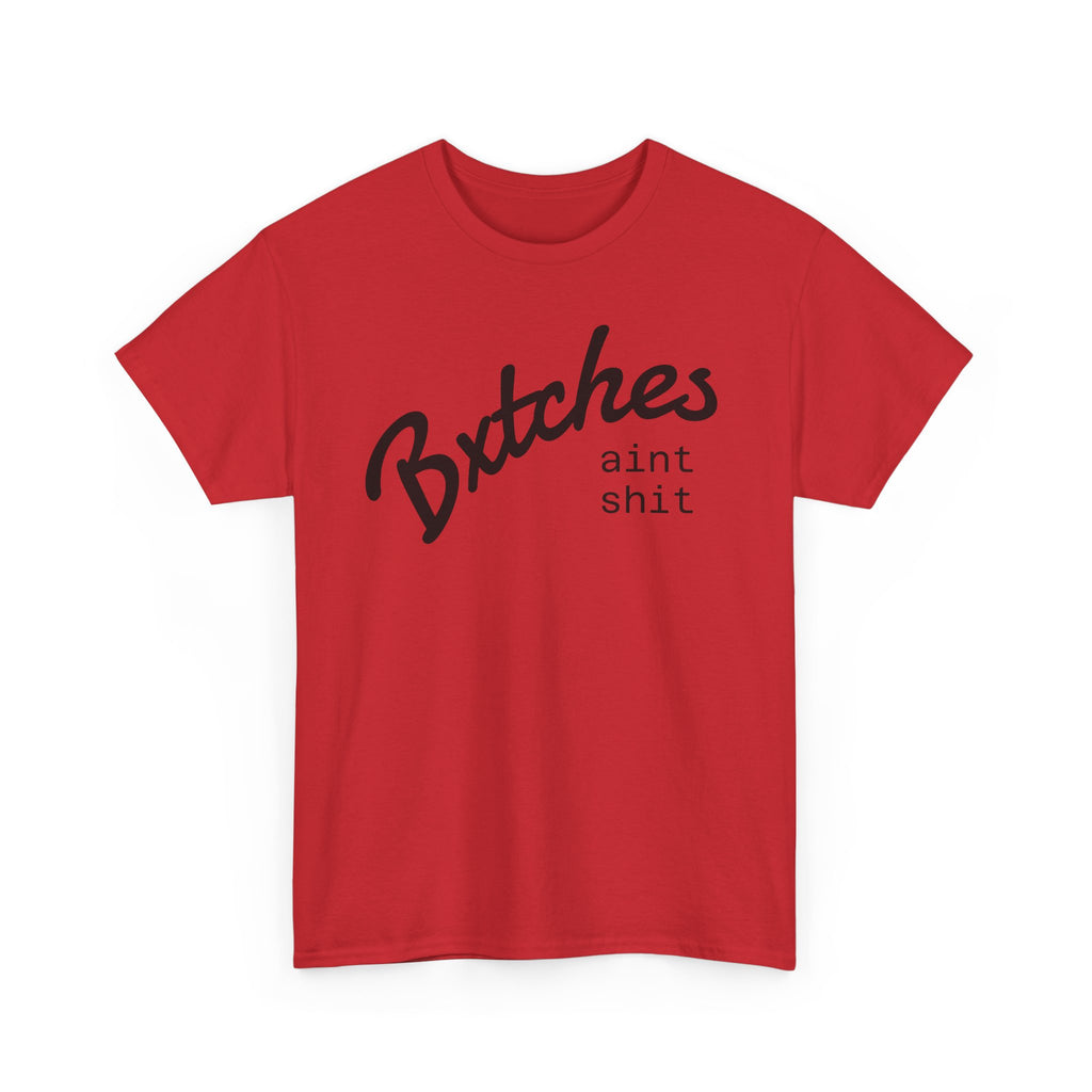 Graphic Tee — “Bxxxxx Ain't Sxxx” Script Slogan T-Shirt