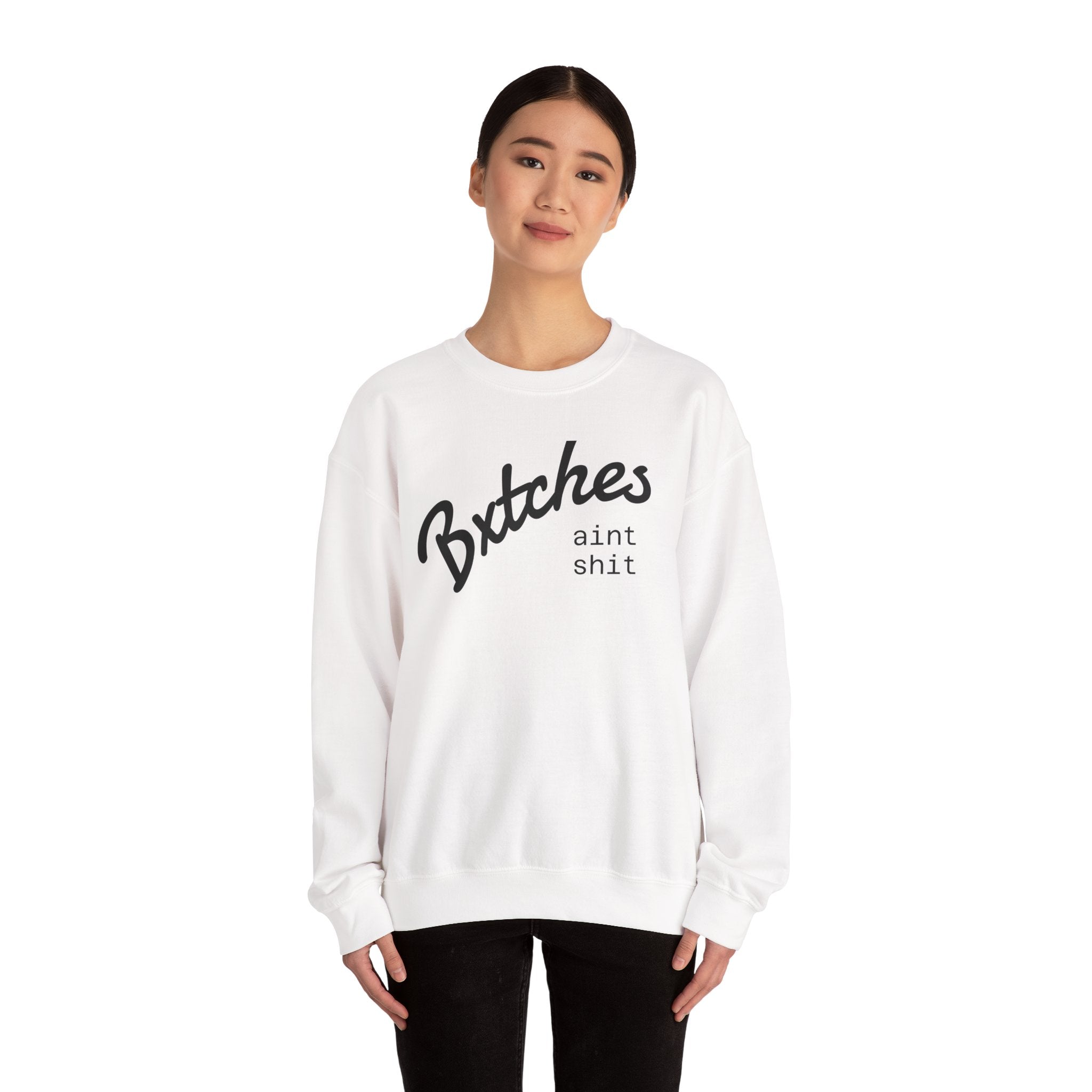 Crewneck Sweatshirt — BXXXXX AINT SXXX Graphic Pullover