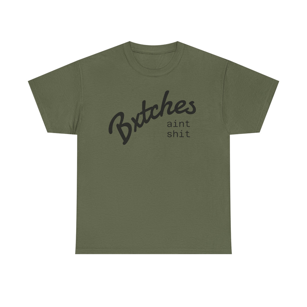 Graphic Tee — “Bxxxxx Ain't Sxxx” Script Slogan T-Shirt
