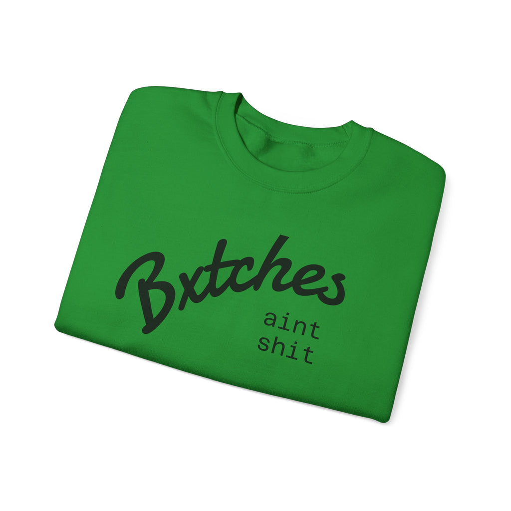 Crewneck Sweatshirt — BXXXXX AINT SXXX Graphic Pullover