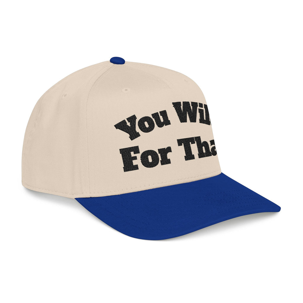 You Wild For That Baseball Cap bxtchesaintshit dad hat