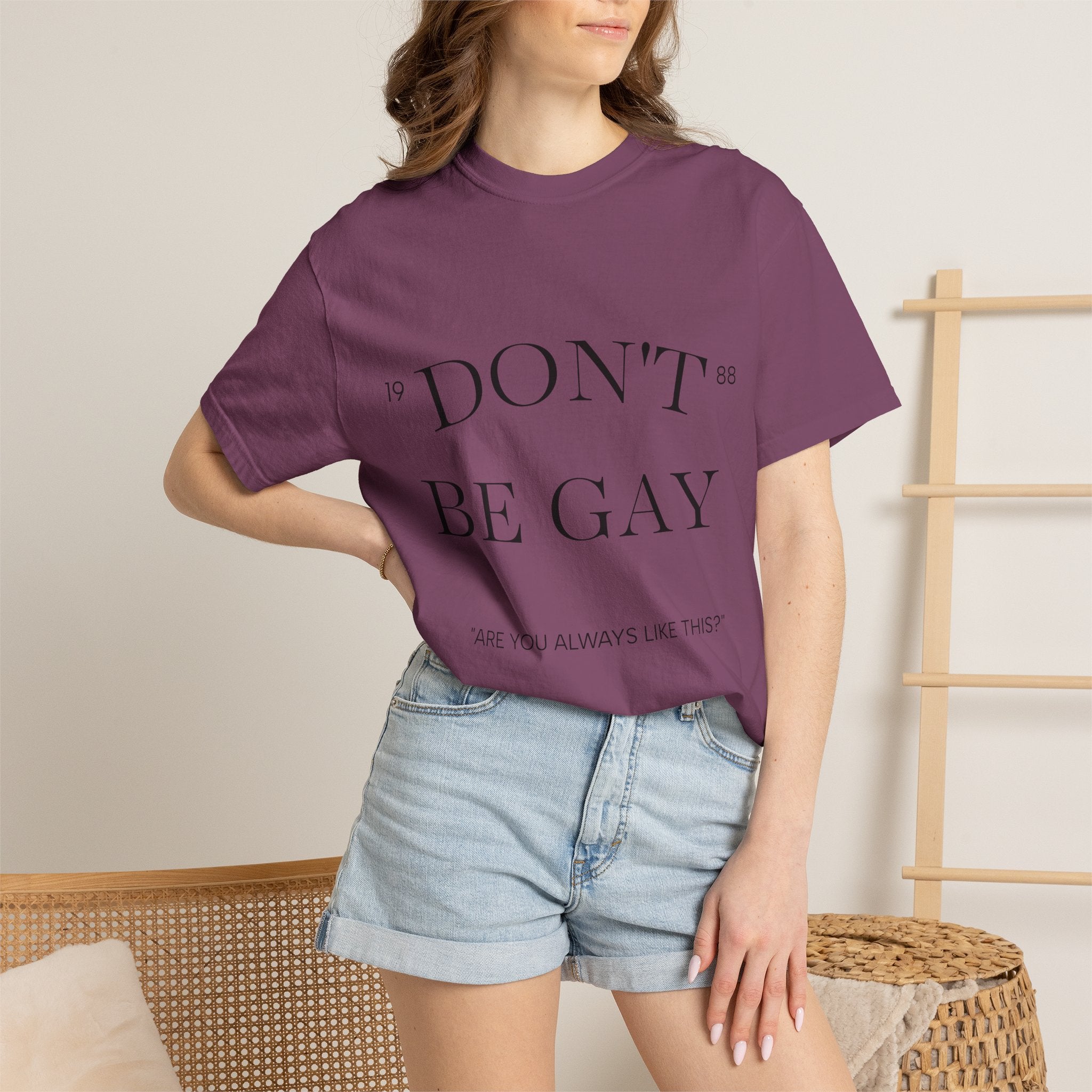 T-Shirt — "DON'T BE GAY" Statement Tee (Minimal Serif Design)