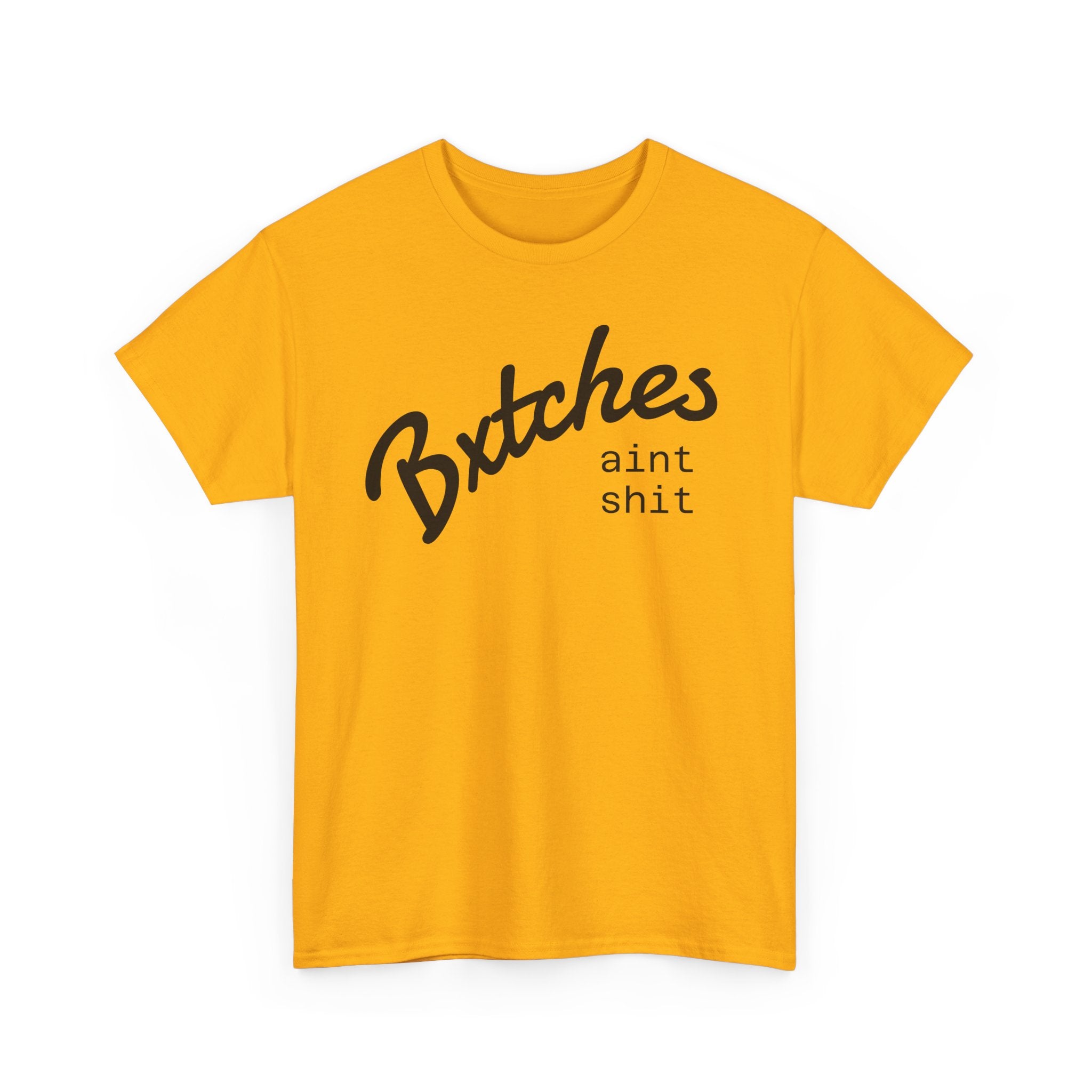 Graphic Tee — “Bxxxxx Ain't Sxxx” Script Slogan T-Shirt