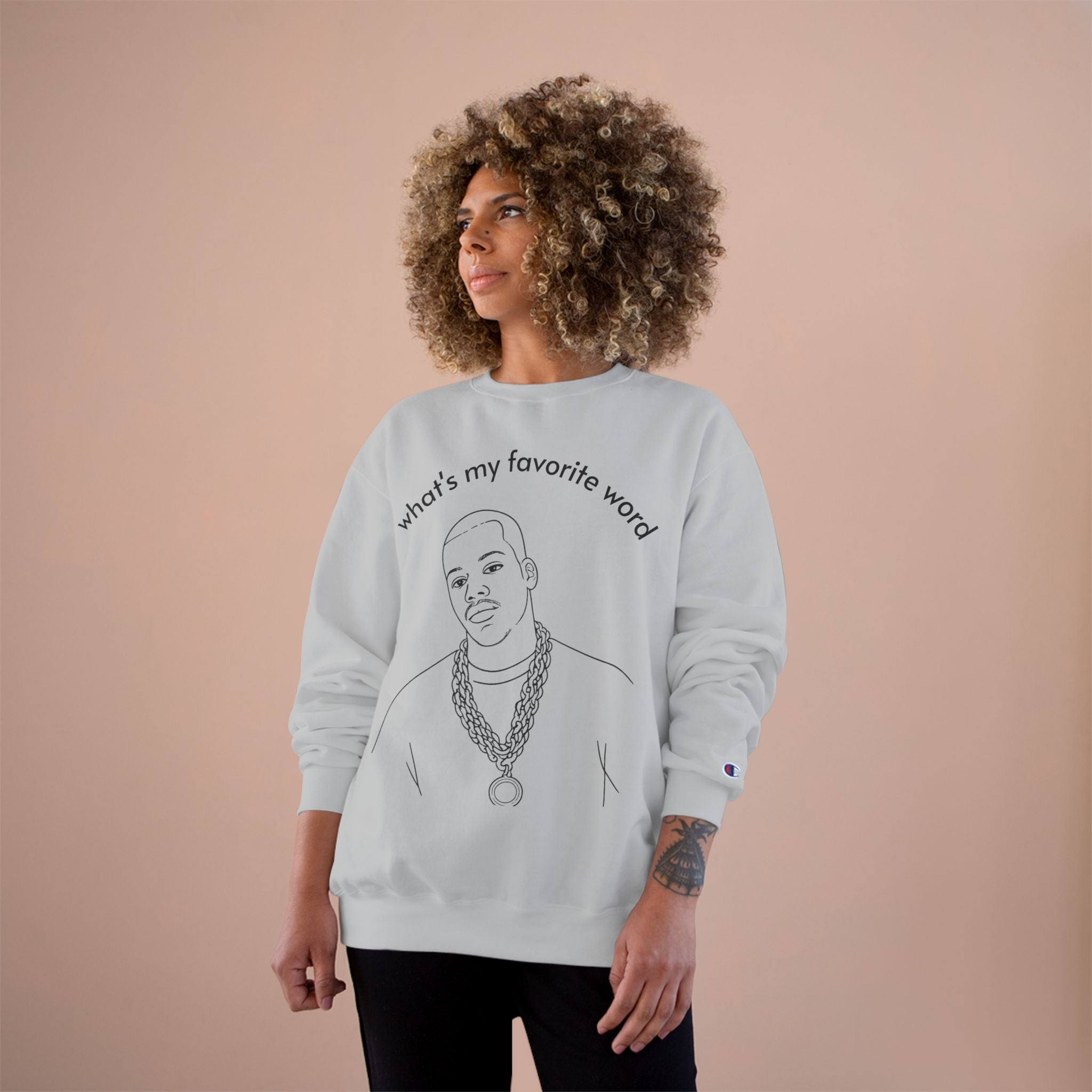 Champion Sweatshirt – "what's my favorite word" Line Art Hip-Hop Pullover