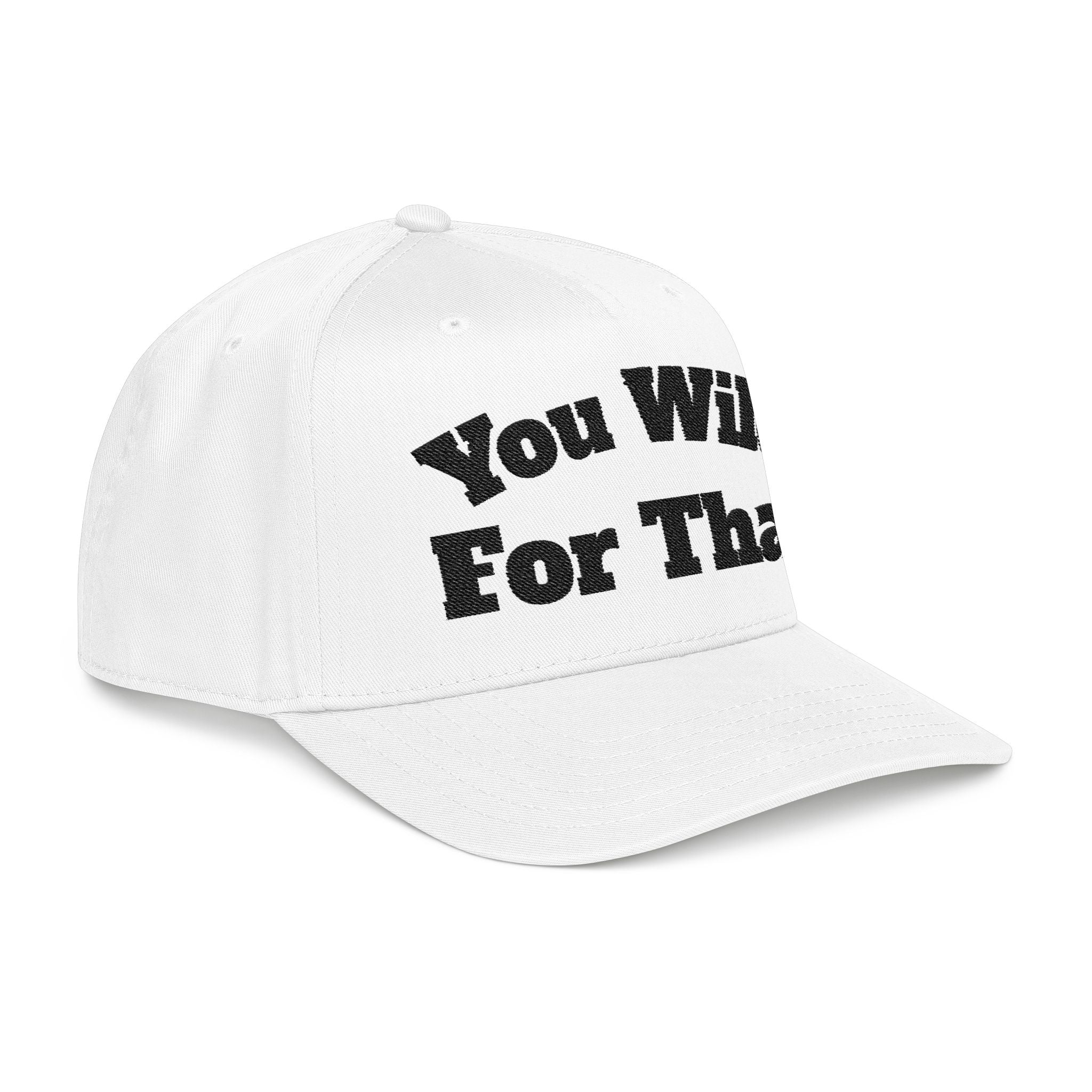 You Wild For That Baseball Cap bxtchesaintshit dad hat