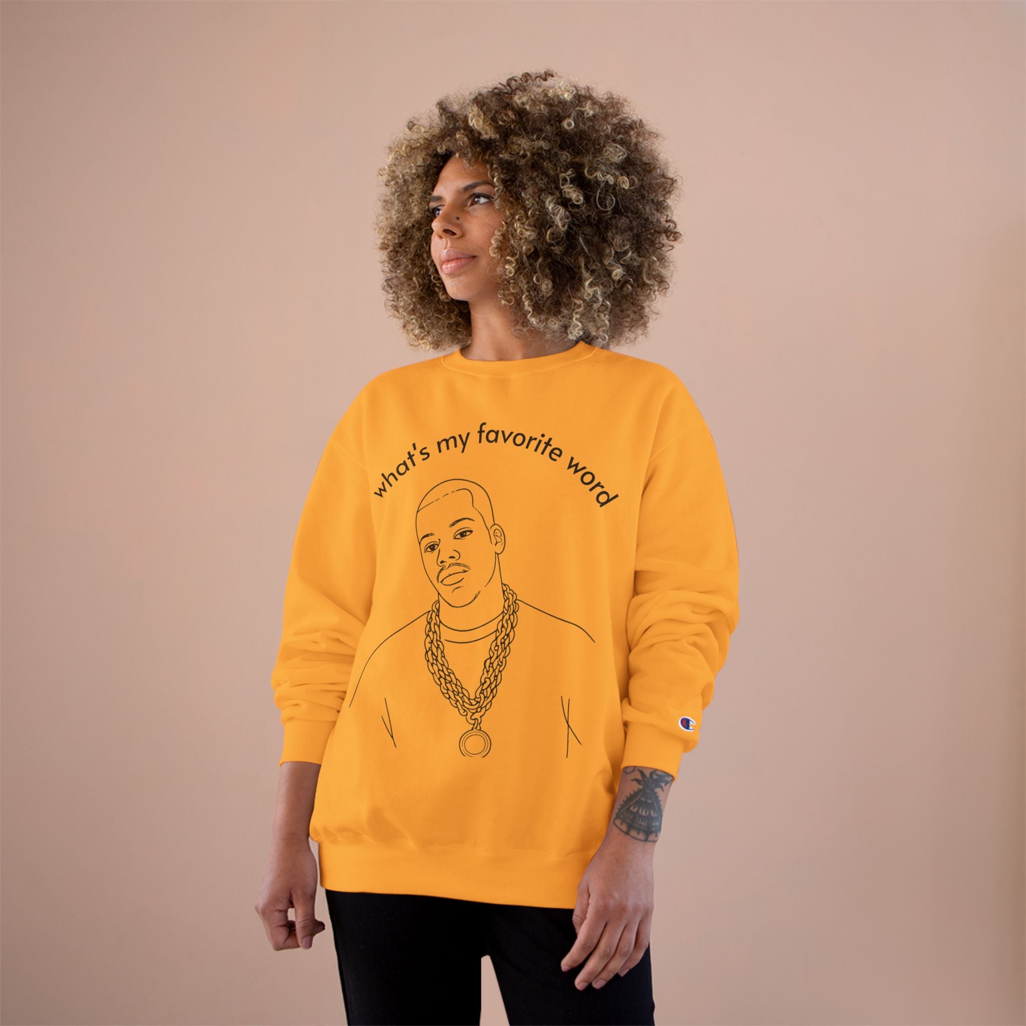 Champion Sweatshirt – "what's my favorite word" Line Art Hip-Hop Pullover