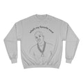Champion Sweatshirt – "what's my favorite word" Line Art Hip-Hop Pullover