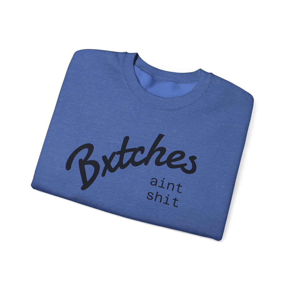 Crewneck Sweatshirt — BXXXXX AINT SXXX Graphic Pullover