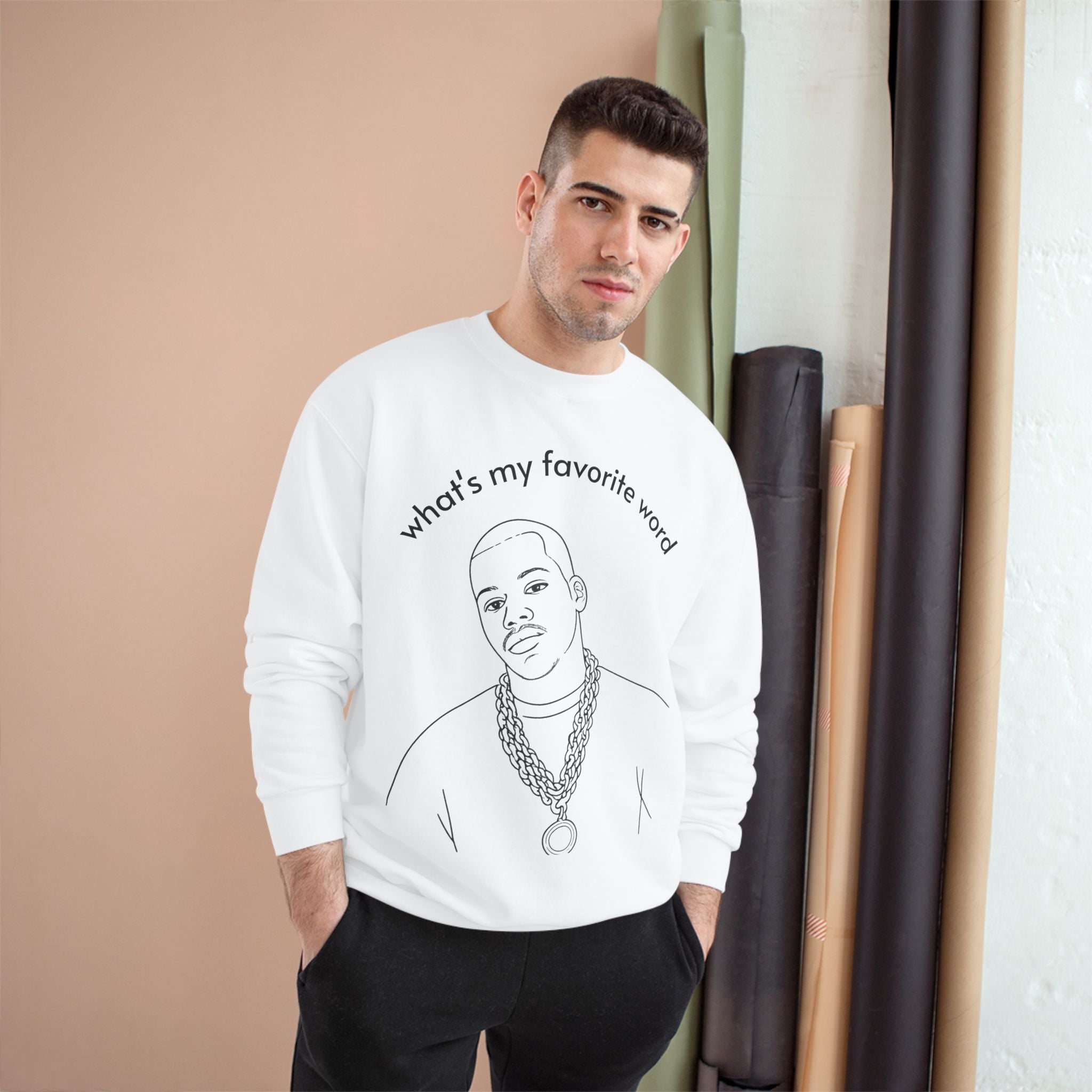 Champion Sweatshirt – "what's my favorite word" Line Art Hip-Hop Pullover
